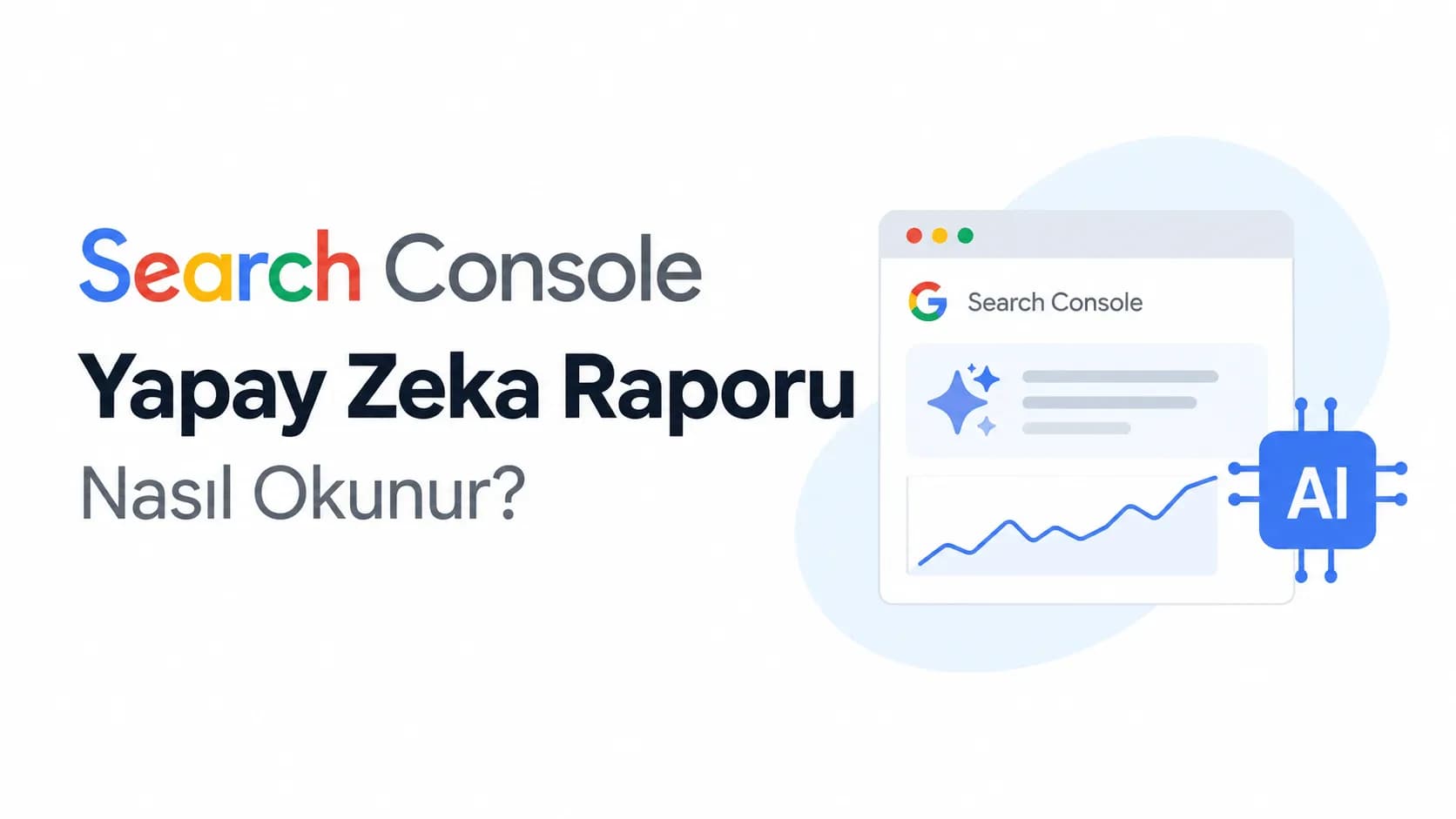 How to Read Google Search Console's AI Report